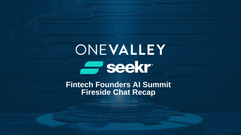 Seekr and OneValley fintech AI summit recap