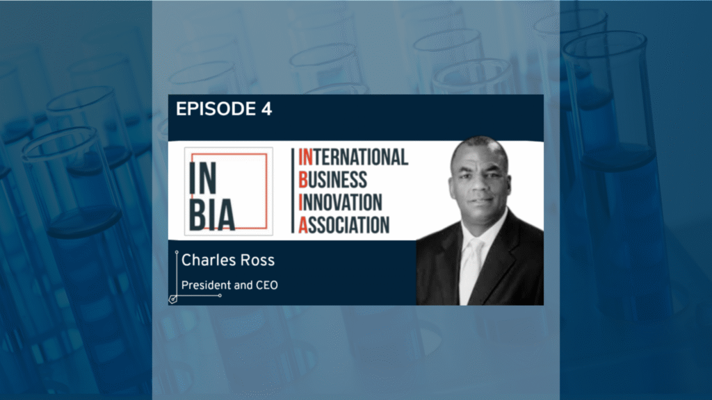 Episode 4 INBIA innovation conversation with Charles Ross